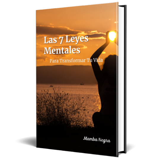 Las 7 Leyes Mentales – Guía Digital Para Transformar Tu Vida